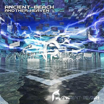 ANCIENT BEACH - ANOTHER HEAVEN